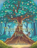 The Tutti-Fruity Tree