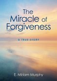The Miracle of Forgiveness The Miracle of Forgiveness