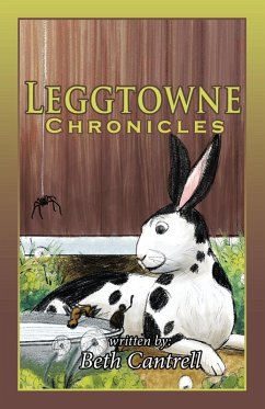 Leggtowne Chronicles - Cantrell, Beth Leggtowne Chronicles - Cantrell, Beth