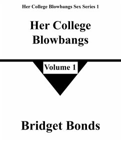 Cover Her College Blowbangs 1 (Her College Blowbangs Sex Series 1, #1) (eBook, ePUB)