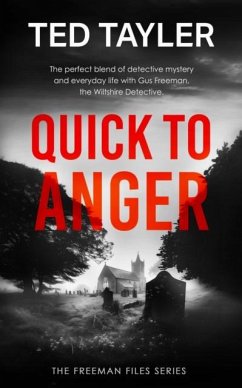 Quick To Anger - Tayler, Ted