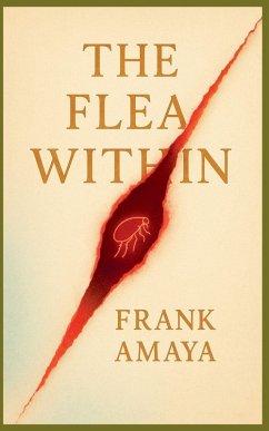 The Flea Within - Amaya, Frank The Flea Within - Amaya, Frank