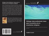 Diálogo interconfesional: base para la práctica de la enseñanza religiosa Diálogo interconfesional: base para la práctica de la enseñanza religiosa
