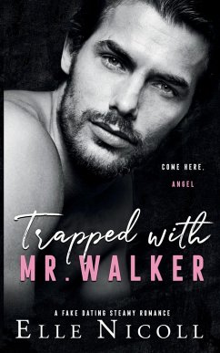 Trapped with Mr. Walker - Nicoll, Elle