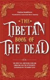 The Tibetan Book Of The Dead The Tibetan Book Of The Dead