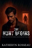 The Hunt Begins The Hunt Begins