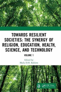 Towards Resilient Societies: The Synergy of Religion, Education, Health, Science, and Technology
