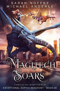 Magitech Soars - Noffke, Sarah; Anderle, Michael
