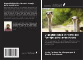 Digestibilidad in vitro del forraje para avestruces Digestibilidad in vitro del forraje para avestruces