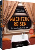 Nachtzugreisen Nachtzugreisen