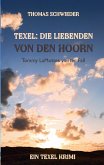 Texel: Die Liebenden von Den Hoorn