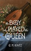 The Boy Who Played the Queen