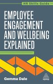 Employee Engagement and Wellbeing Explained Employee Engagement and Wellbeing Explained
