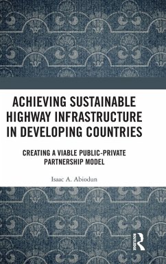 Achieving Sustainable Highway Infrastructure in Developing Countries - Abiodun, Isaac