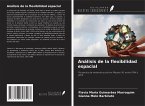 Análisis de la flexibilidad espacial