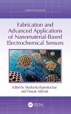 Fabrication and Advanced Applications of Nanomaterial-Based Electrochemical Sensors Fabrication and Advanced Applications of Nanomaterial-Based Electrochemical Sensors