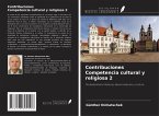 Contribuciones Competencia cultural y religiosa 2 Contribuciones Competencia cultural y religiosa 2