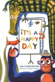 It's a Happy Day It's a Happy Day