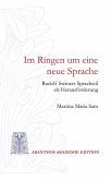 Im Ringen um eine neue Sprache