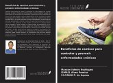 Beneficios de caminar para controlar y prevenir enfermedades crónicas Beneficios de caminar para controlar y prevenir enfermedades crónicas