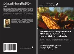 Cover Polímeros biodegradables MAP en la nutrición y productividad del maíz