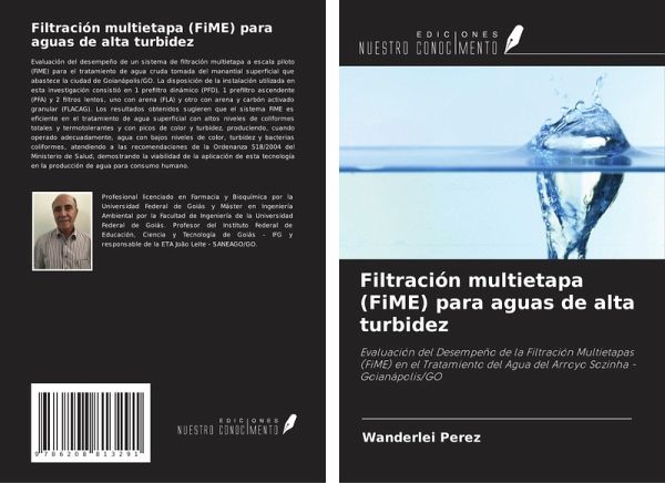 Filtración multietapa (FiME) para aguas de alta turbidez Filtración multietapa (FiME) para aguas de alta turbidez