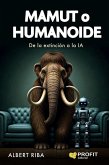 Mamut o humanoide Mamut o humanoide