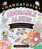 Mangatopia Adorable Aliens Mangatopia Adorable Aliens