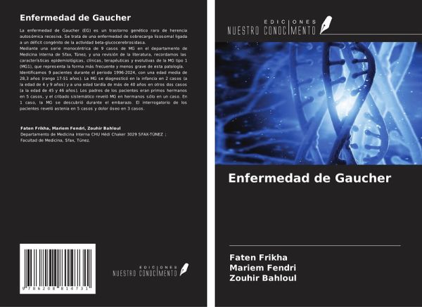 Enfermedad de Gaucher Enfermedad de Gaucher