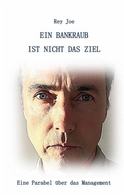 Cover Ein Bankraub ist nicht das Ziel