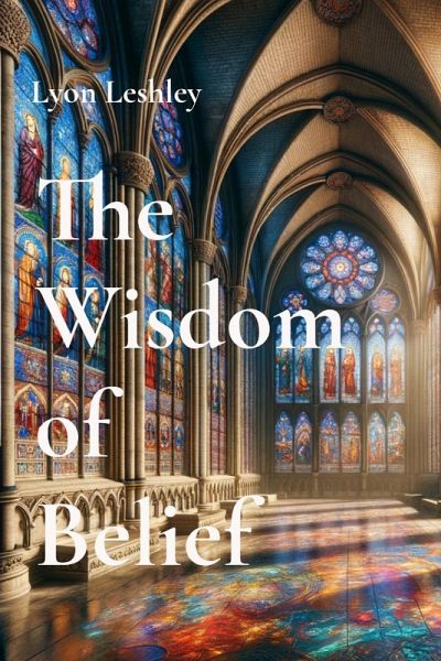 The Wisdom of Belief