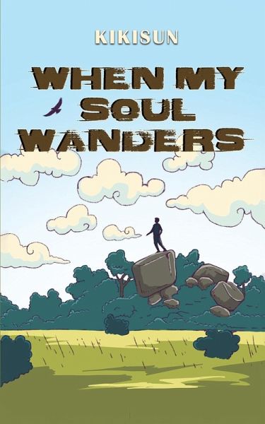 When My Soul Wanders