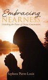 Embracing Nearness Embracing Nearness