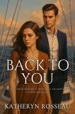Back to You (eBook, ePUB) Back to You (eBook, ePUB)