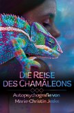 Die Reise des Chamäleons Die Reise des Chamäleons