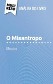 O Misantropo de Molière (Análise do livro) O Misantropo de Molière (Análise do livro)