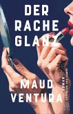 Der Rache Glanz (eBook, ePUB) Der Rache Glanz (eBook, ePUB)