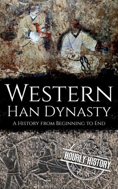 Western Han Dynasty (History of China) (eBook, ePUB) Cover Western Han Dynasty (History of China) (eBook, ePUB)