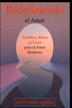 Cover Redefiniendo el Amor (eBook, ePUB)