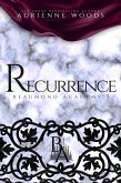 Recurrence (Beaumond Academy, #5) (eBook, ePUB) Recurrence (Beaumond Academy, #5) (eBook, ePUB)