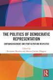The Politics of Democratic Representation (eBook, ePUB) The Politics of Democratic Representation (eBook, ePUB)