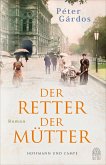 Der Retter der Mütter (eBook, ePUB) Der Retter der Mütter (eBook, ePUB)