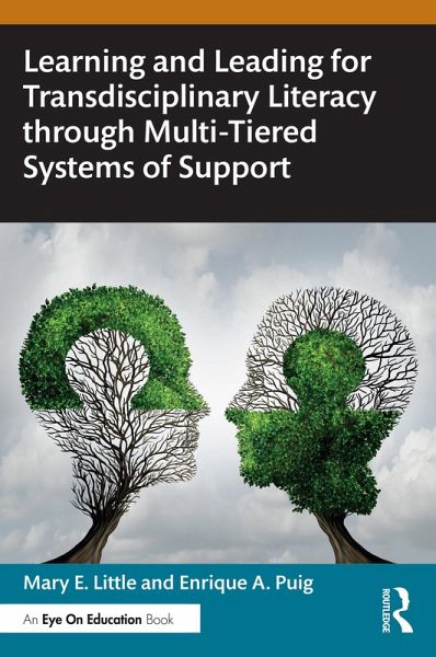 Learning and Leading for Transdisciplinary Literacy through Multi-Tiered Systems of Support (eBook, PDF)