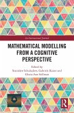 Mathematical Modelling from a Cognitive Perspective (eBook, ePUB)