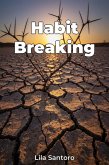 Habit Breaking (eBook, ePUB) Habit Breaking (eBook, ePUB)