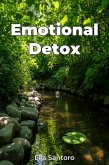 Emotional Detox (eBook, ePUB) Emotional Detox (eBook, ePUB)