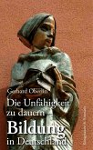 Die Unfähigkeit zu dauern (eBook, PDF) Die Unfähigkeit zu dauern (eBook, PDF)