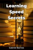 Learning Speed Secrets (eBook, ePUB) Learning Speed Secrets (eBook, ePUB)