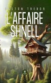 L'affaire Shnell (eBook, ePUB)