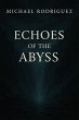 Echoes of the Abyss (eBook, ePUB) - Bild 1